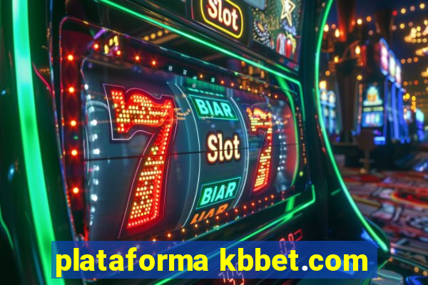 plataforma kbbet.com